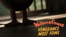 Wallace &amp; Gromit: Vengeance Most Fowl - Movie Poster (xs thumbnail)