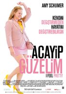 I Feel Pretty - Turkish Movie Poster (xs thumbnail)