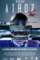 Atroz (Atrocious) - Mexican Movie Poster (xs thumbnail)