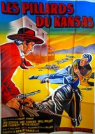 Quantrill&#039;s Raiders - French Movie Poster (xs thumbnail)