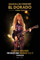 Shakira In Concert: El Dorado World Tour - Movie Poster (xs thumbnail)