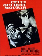 Celui qui doit mourir - French Movie Poster (xs thumbnail)