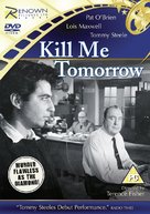 Kill Me Tomorrow - British DVD movie cover (xs thumbnail)