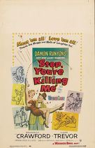 Stop, You&#039;re Killing Me - Theatrical movie poster (xs thumbnail)