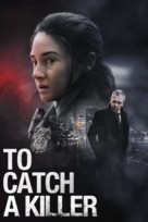 To Catch a Killer - Movie Poster (xs thumbnail)