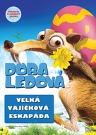 Ice Age: The Great Egg-Scapade - Czech Movie Cover (xs thumbnail)