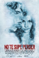 No te supe perder - Spanish Movie Poster (xs thumbnail)