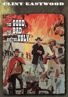 The Good, the Bad and the Ugly Poster