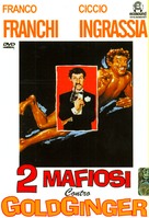 Due mafiosi contro Goldginger - Italian DVD movie cover (xs thumbnail)
