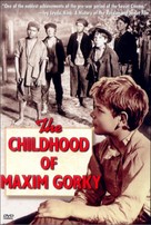 Detstvo Gorkogo - DVD movie cover (xs thumbnail)