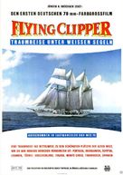Flying Clipper - Traumreise unter weissen Segeln - German Movie Poster (xs thumbnail)
