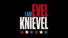 I Am Evel Knievel - Logo (xs thumbnail)