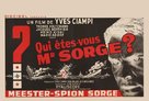 Qui &ecirc;tes-vous, Monsieur Sorge? - Belgian Movie Poster (xs thumbnail)