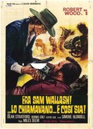 Era Sam Wallash... lo chiamavano &#039;Cos&igrave; Sia&#039; - Italian Movie Poster (xs thumbnail)