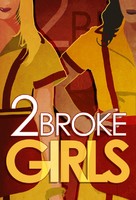 &quot;2 Broke Girls&quot; - Movie Cover (xs thumbnail)