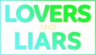 &quot;Lovers and Liars&quot; - Logo (xs thumbnail)