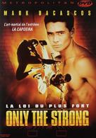Only the Strong - French DVD movie cover (xs thumbnail)