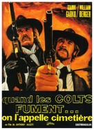 Gli fumavano le Colt... lo chiamavano Camposanto - French Movie Poster (xs thumbnail)