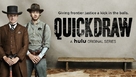 &quot;Quick Draw&quot; - Movie Poster (xs thumbnail)