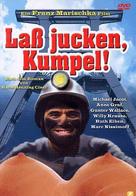 La&szlig; jucken, Kumpel! - German DVD movie cover (xs thumbnail)