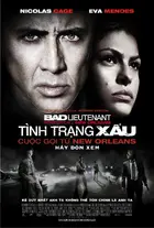 Bad Lieutenant: Port of Call New Orleans Poster