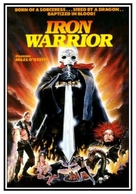 Iron Warrior - International Movie Poster (xs thumbnail)