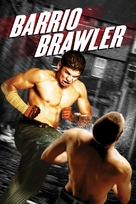 Barrio Brawler - DVD movie cover (xs thumbnail)