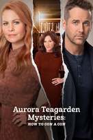 &quot;Aurora Teagarden Mysteries&quot; Aurora Teagarden Mysteries: How to Con A Con - poster (xs thumbnail)