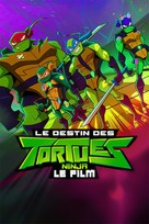 Rise of the Teenage Mutant Ninja Turtles - French poster (xs thumbnail)