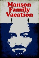 Manson Family Vacation - Movie Poster (xs thumbnail)
