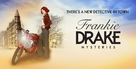 &quot;Frankie Drake Mysteries&quot; - Canadian Movie Poster (xs thumbnail)