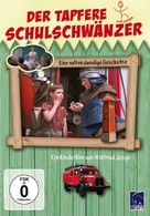 Der tapfere Schulschw&auml;nzer - German DVD movie cover (xs thumbnail)