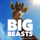 &quot;Big Beasts&quot; - poster (xs thumbnail)