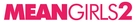 Mean Girls 2 - Logo (xs thumbnail)