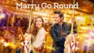 Marry Go Round - poster (xs thumbnail)