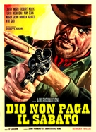 Dio non paga il sabato - Italian Movie Poster (xs thumbnail)