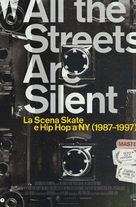 All the Streets Are Silent: The Convergence of Hip Hop and Skateboarding (1987-1997) - Italian Movie Poster (xs thumbnail)