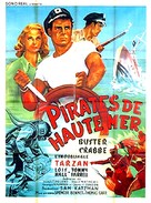 Pirates of the High Seas - French Movie Poster (xs thumbnail)