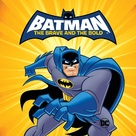 &quot;Batman: The Brave and the Bold&quot; - poster (xs thumbnail)