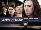 Any Day Now - British Movie Poster (xs thumbnail)