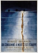Un condamn&eacute; &agrave; mort s&#039;est &eacute;chapp&eacute; ou Le vent souffle o&ugrave; il veut - French Movie Poster (xs thumbnail)