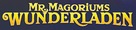 Mr. Magorium&#039;s Wonder Emporium - German Logo (xs thumbnail)
