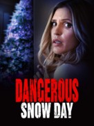 Dangerous Snow Day - poster (xs thumbnail)