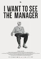 I Want to See the Manager - Movie Poster (xs thumbnail)