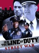 In the Line of Duty: Street War - Movie Cover (xs thumbnail)