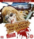 Don&#039;t Go in the Woods - British Blu-Ray movie cover (xs thumbnail)