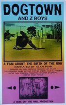 Dogtown and Z-Boys - Movie Poster (xs thumbnail)