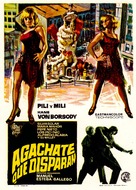 Ag&aacute;chate, que disparan - Spanish Movie Poster (xs thumbnail)