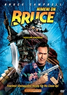 My Name Is Bruce - Finnish DVD movie cover (xs thumbnail)