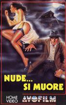 Nude... si muore - Italian VHS movie cover (xs thumbnail)